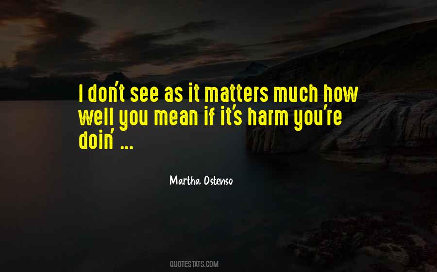 You Don't Matter Quotes #181806