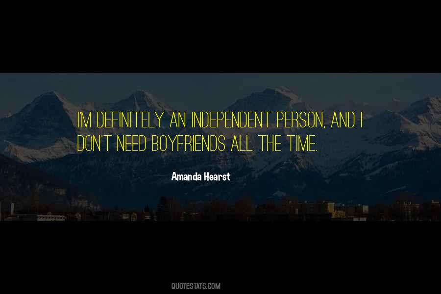 You Don't Need A Boyfriend Quotes #1532542