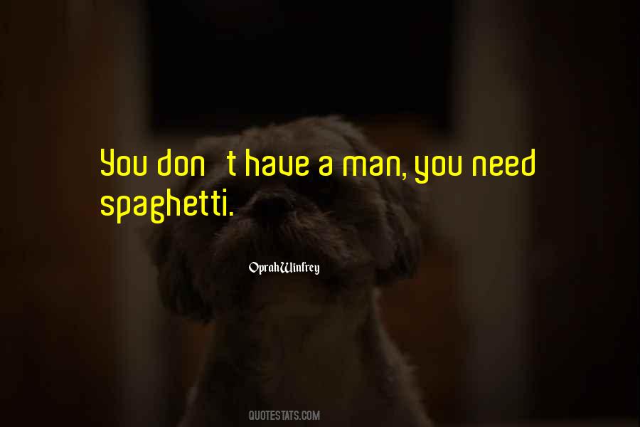 You Don't Need A Man Quotes #553782