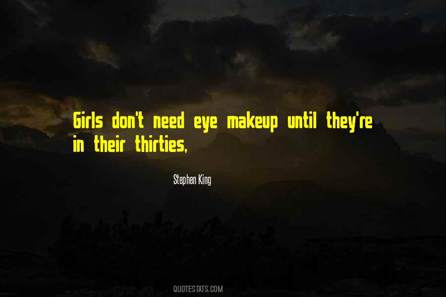 You Don't Need Makeup Quotes #752666