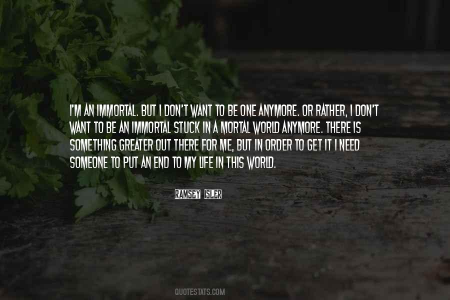 You Don't Need Me Anymore Quotes #1841955