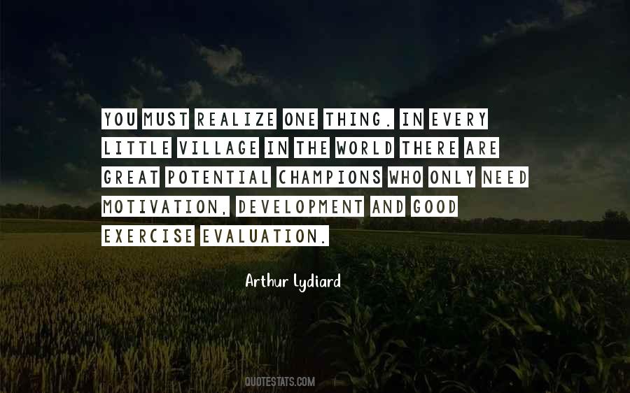 You Don't Realize What You Have Quotes #2443