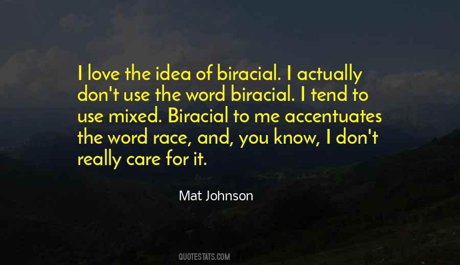 You Don't Really Care Quotes #705447