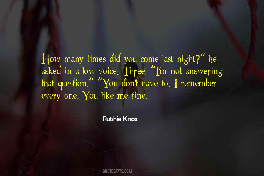 You Don't Remember Me Quotes #1015589