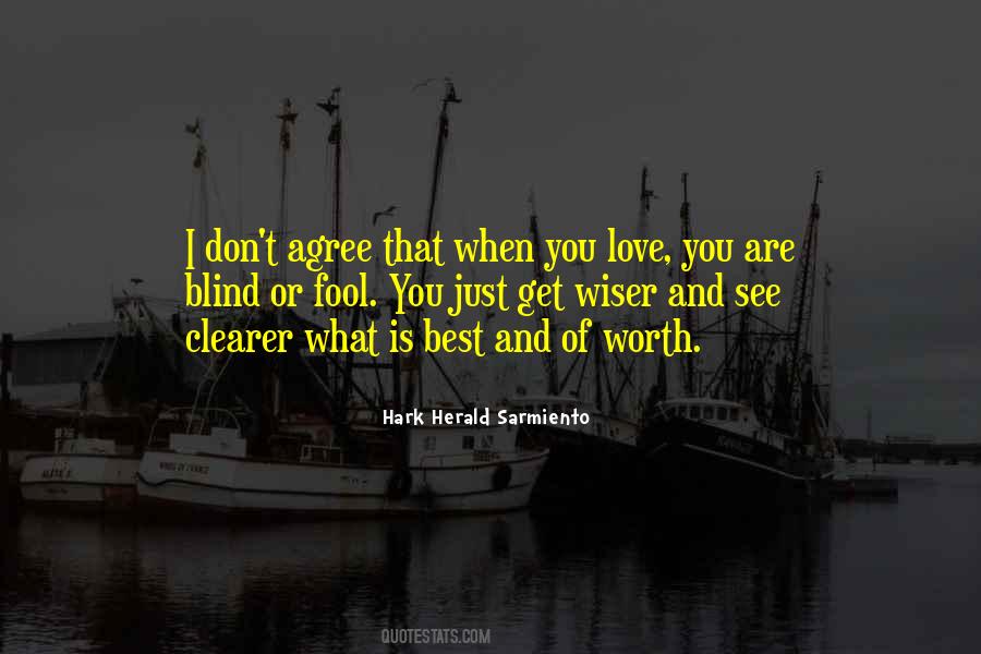 You Don't See My Worth Quotes #465133