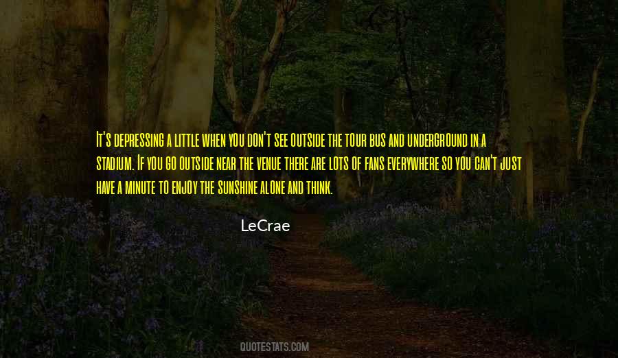You Don't See Quotes #1160990