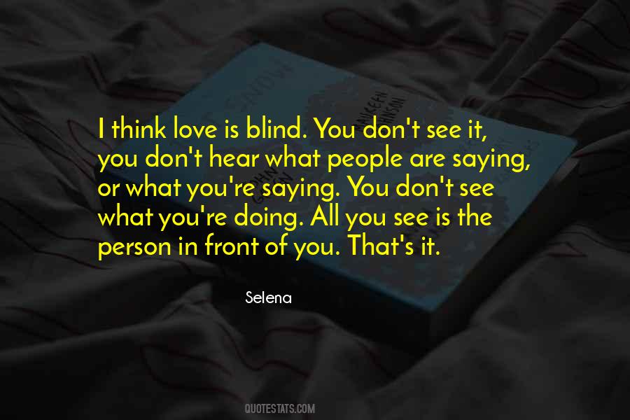 You Don't See Quotes #1267430