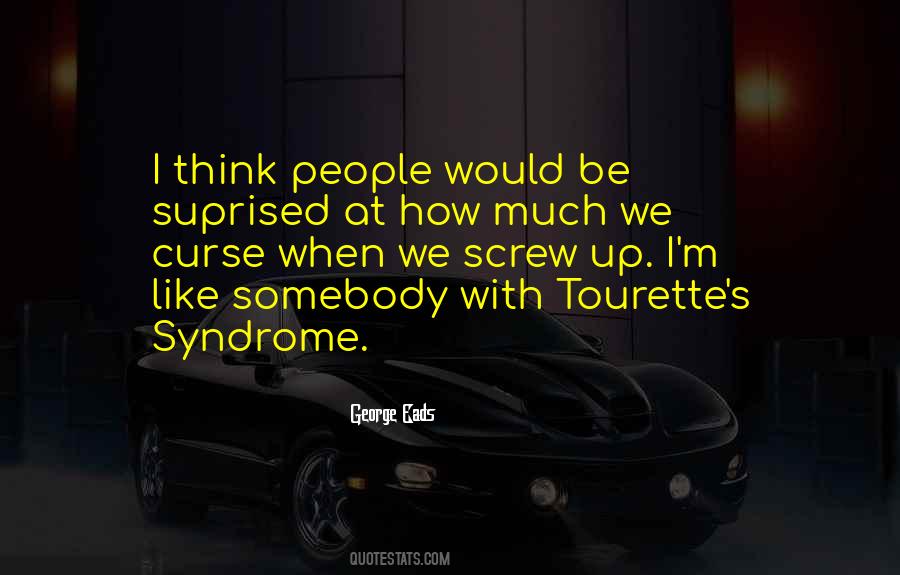 Quotes About Tourette Syndrome #1029628