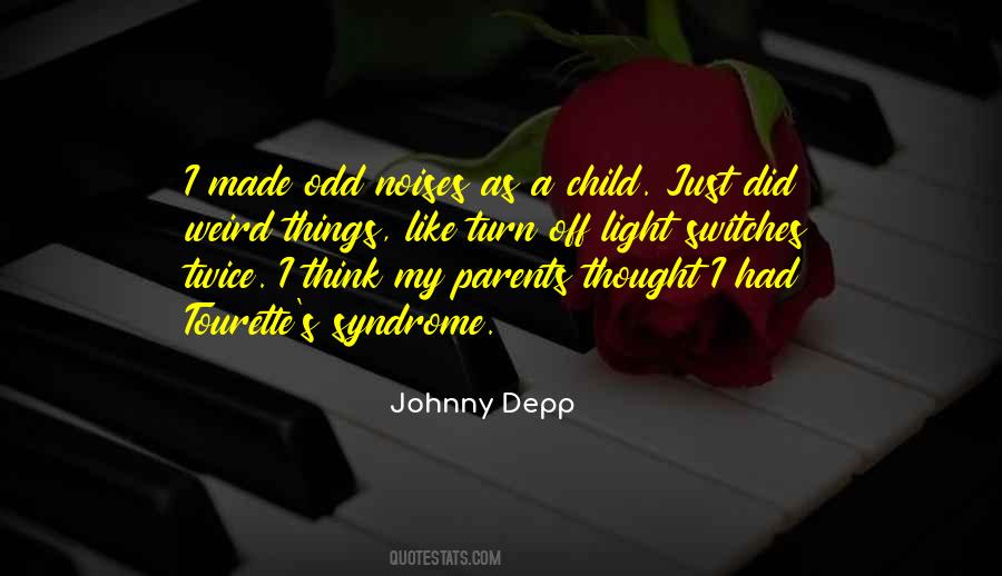 Quotes About Tourette Syndrome #522572
