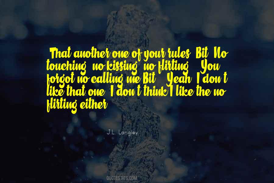 You Don't Think Of Me Quotes #1000213