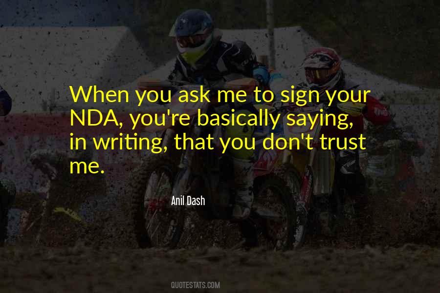 You Don't Trust Me Quotes #372457