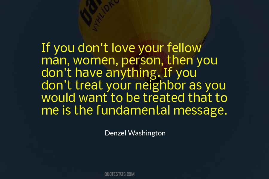 You Don't Want To Love Me Quotes #1688577