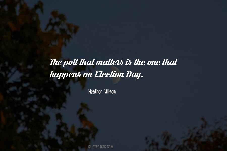 Quotes About Election Day #960614