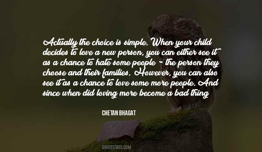 You Either Love It Or Hate It Quotes #1304812