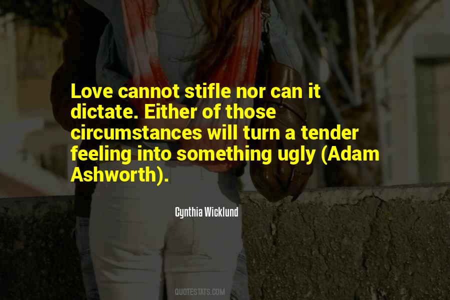 You Either Love It Or Hate It Quotes #1460189