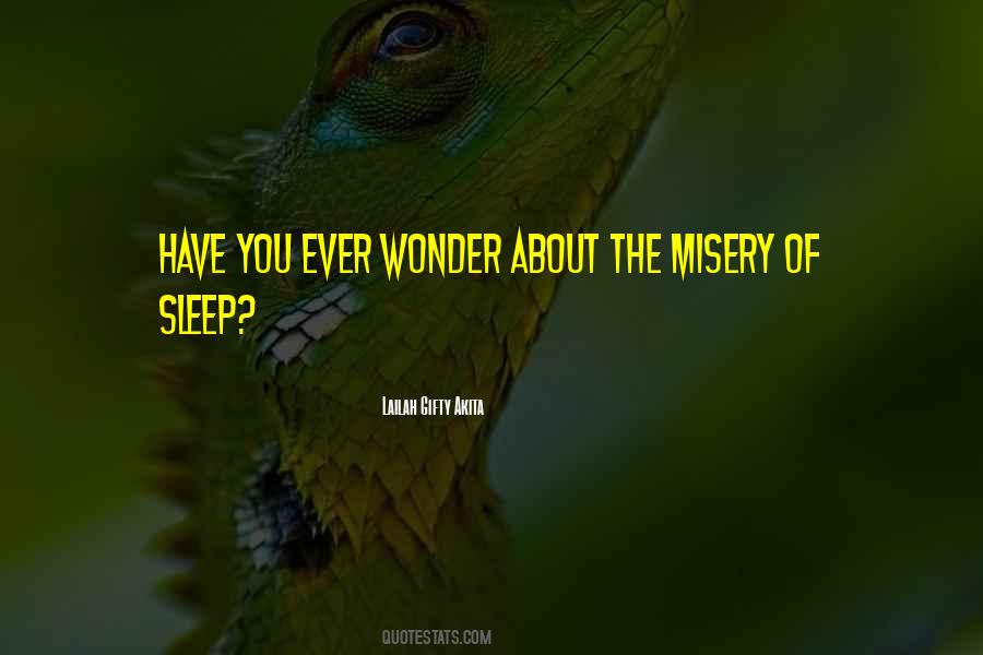You Ever Wonder Quotes #1544123