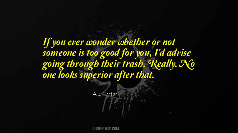 You Ever Wonder Quotes #568433
