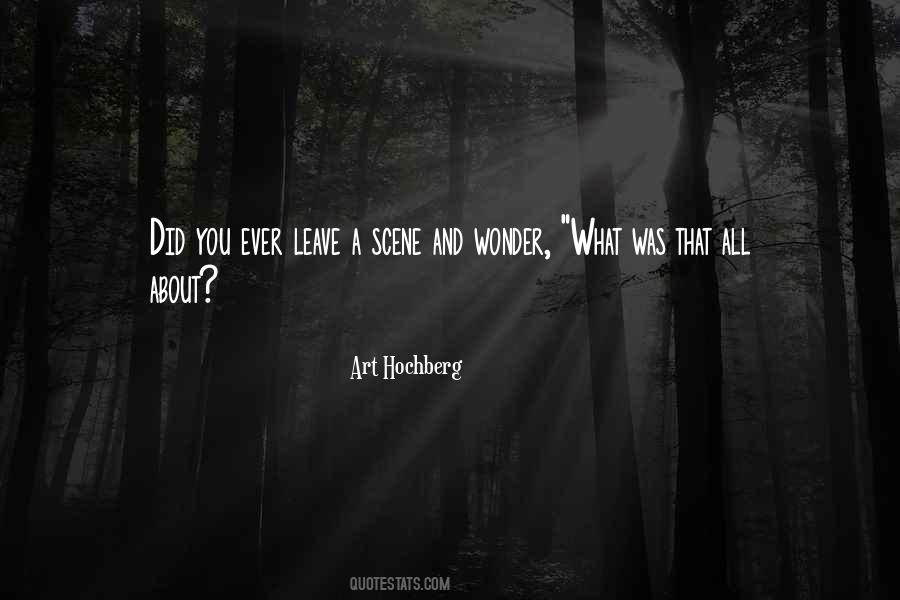 You Ever Wonder Quotes #77470