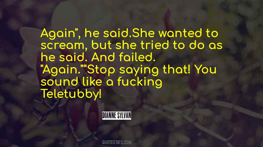 You Failed Quotes #103549