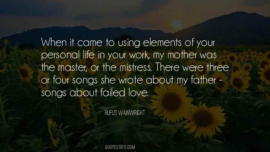 You Failed To Love Me Quotes #326553