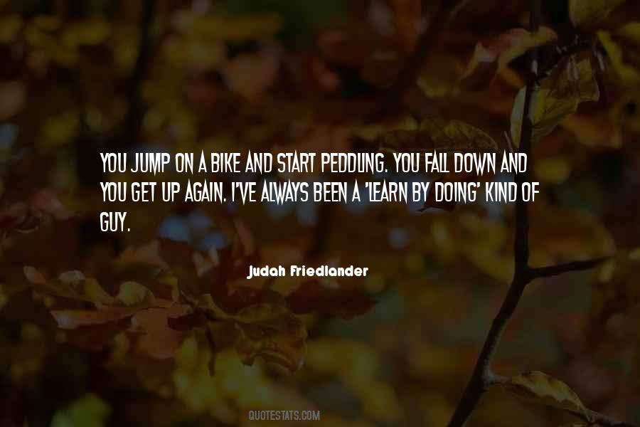 You Fall Down Quotes #246433