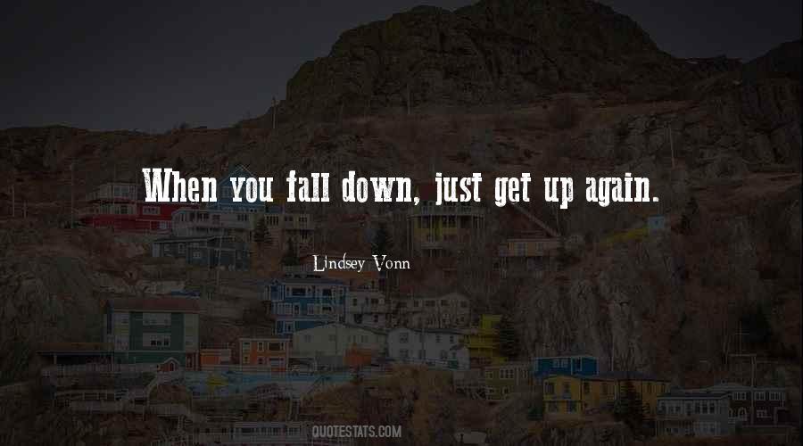 You Fall Down Quotes #703843