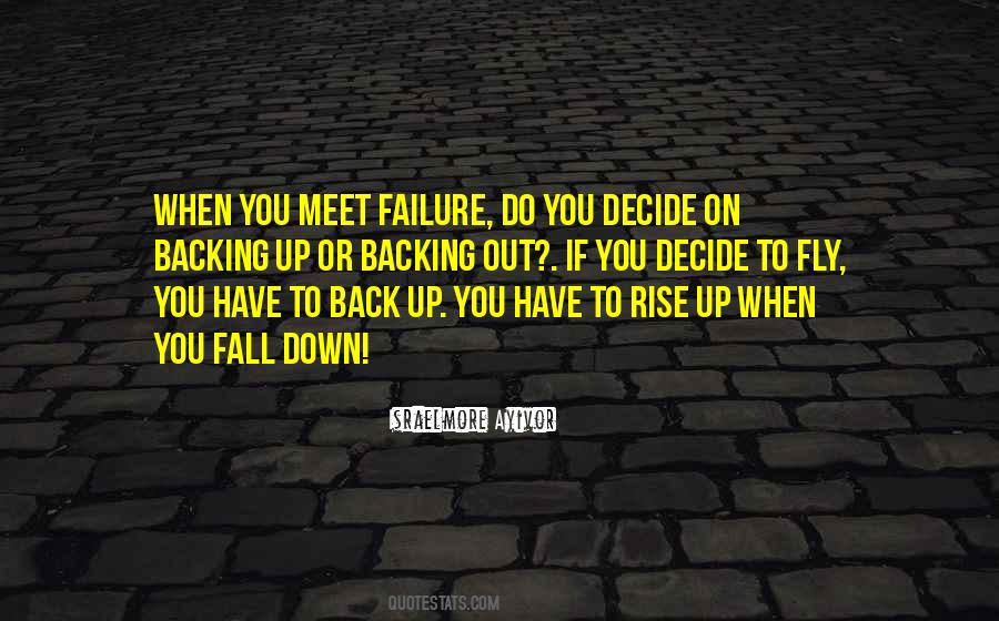 You Fall Down Quotes #907366