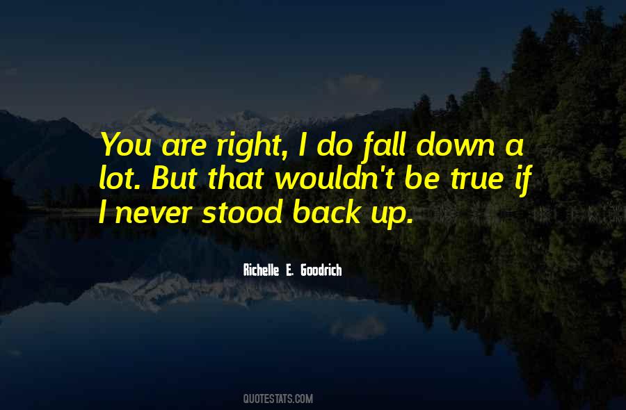 You Fall Get Back Up Quotes #1786147