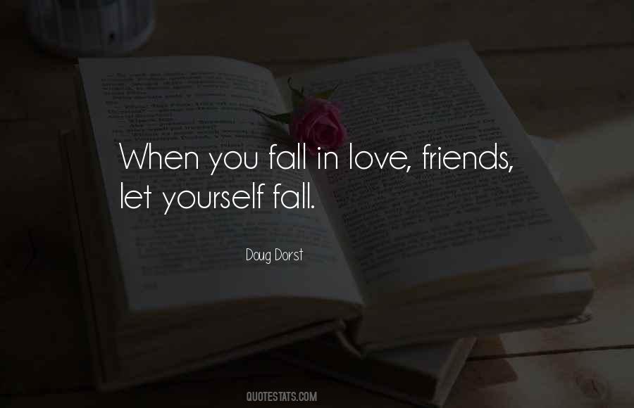 You Fall In Love Quotes #1077510