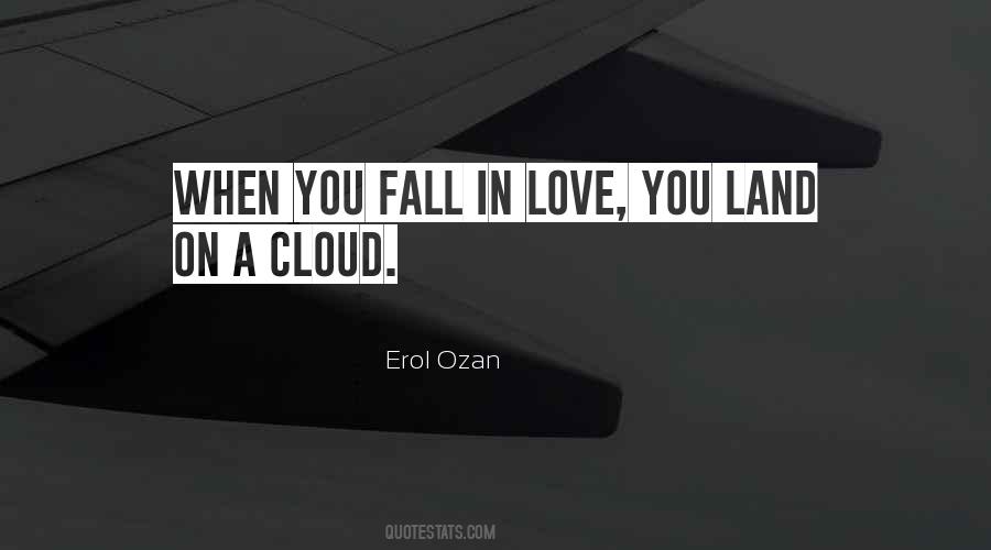 You Fall In Love Quotes #1324272