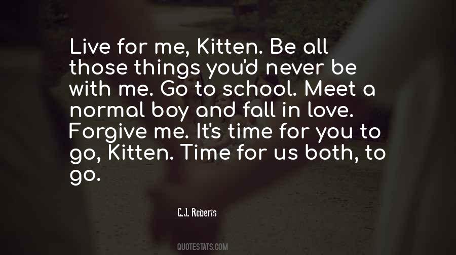 You Fall In Love With Me Quotes #936561