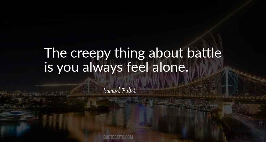 You Feel Alone Quotes #395137