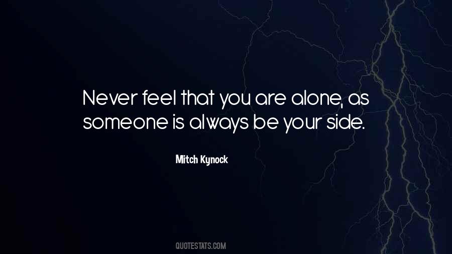 You Feel Alone Quotes #582613