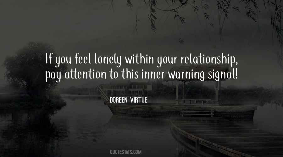 You Feel Lonely Quotes #1201498