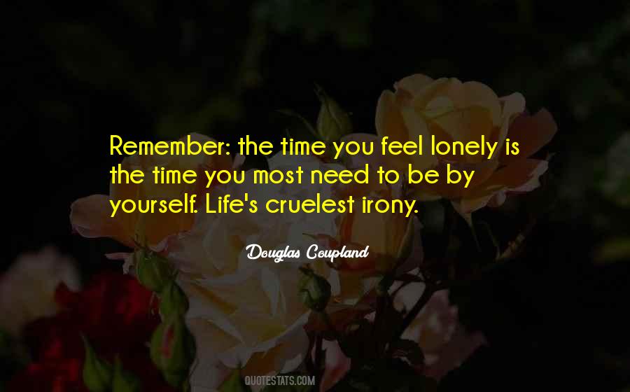 You Feel Lonely Quotes #1807283