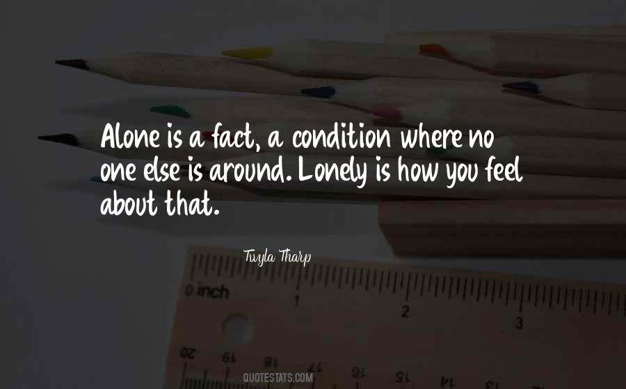 You Feel Lonely Quotes #243274