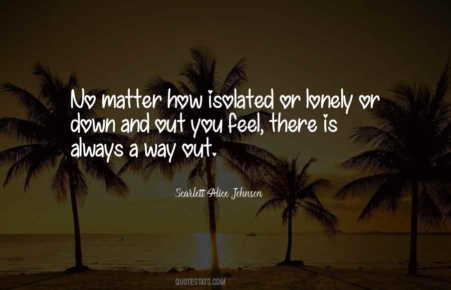 You Feel Lonely Quotes #447262