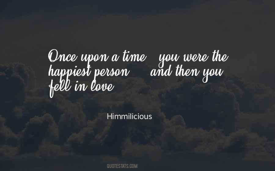 You Fell In Love Quotes #215955