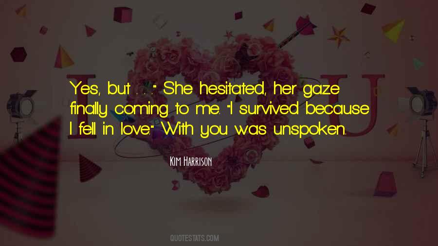 You Fell In Love Quotes #31302