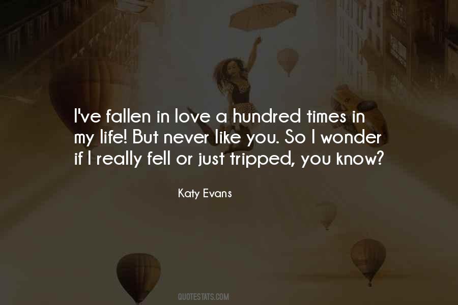 You Fell In Love Quotes #453719