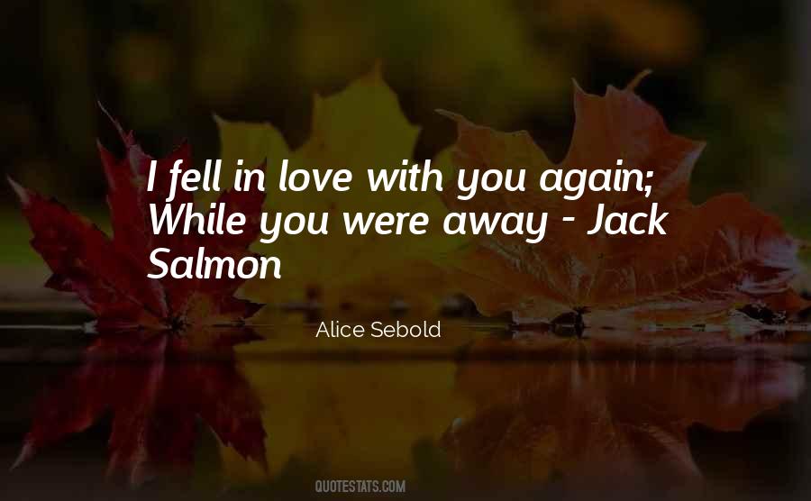 You Fell In Love Quotes #489951