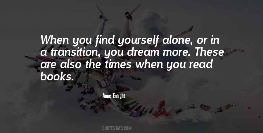 You Find Yourself Quotes #1140729