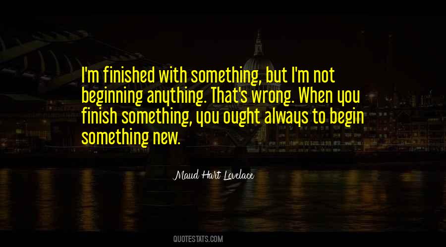 You Finish Quotes #1165987