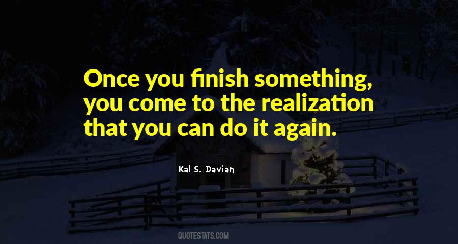 You Finish Quotes #1800003