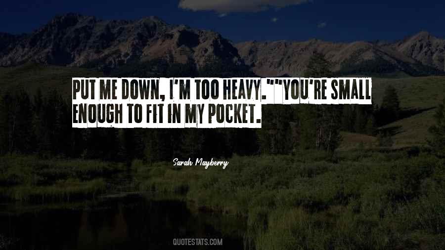 You Fit Me Quotes #1390759