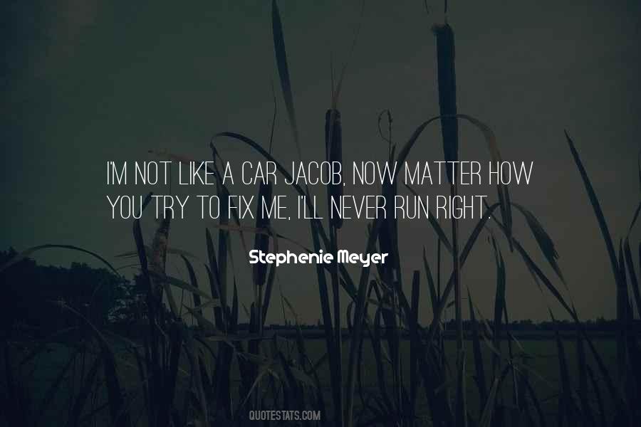 You Fix Me Quotes #1236474