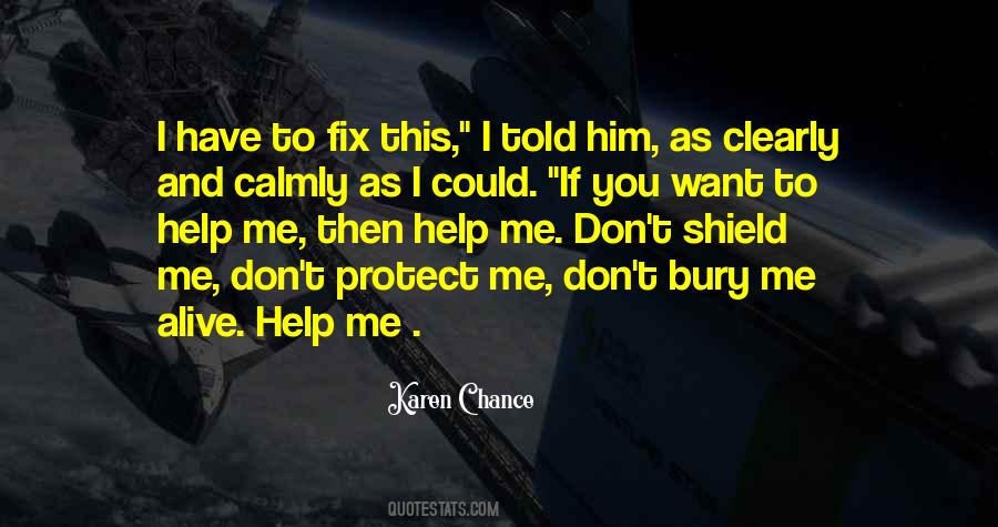You Fix Me Quotes #1266433