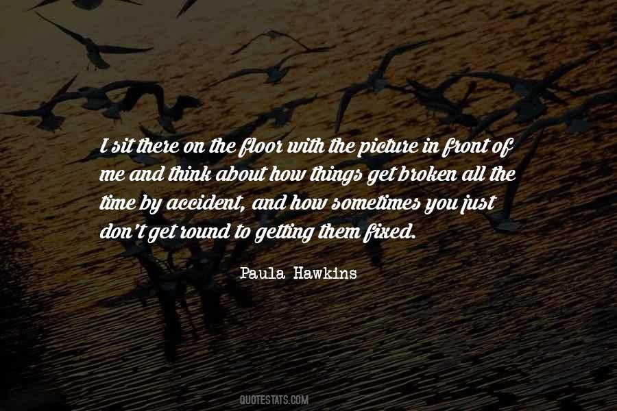 You Fix Me Quotes #1276370