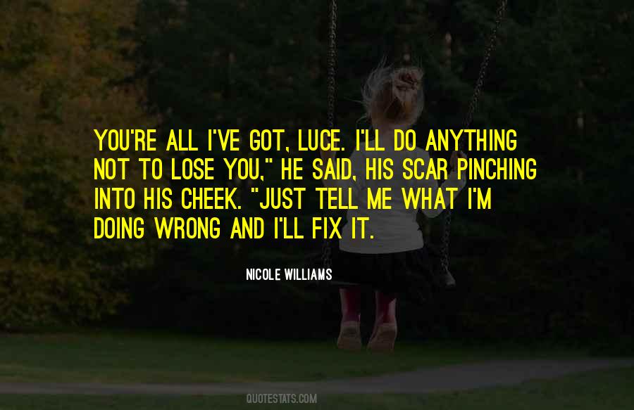You Fix Me Quotes #1334033