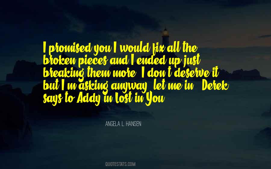 You Fix Me Quotes #182757